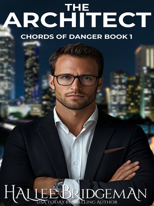 Title details for The Architect by Hallee Bridgeman - Available